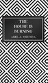 The House Is Burning by Abel A. Nkunda