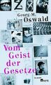 Vom Geist der Gesetze von Oswald, Georg M. | Buch | Zustand sehr gut