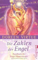 Die Zahlen der Engel: Handbuch der Engel-Numerologie von... | Buch | Zustand gut