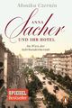 Anna Sacher und ihr Hotel | Im Wien der Jahrhundertwende | Monika Czernin | Buch