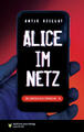 Alice im Netz | Antje Szillat | 2023 | deutsch