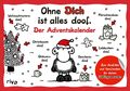 Ohne Dich ist alles doof - Der Adventskalender | Sheepworld | Buch | 64 S.