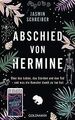 Abschied von Hermine: Über das Leben, das Sterben und de... | Buch | Zustand gut