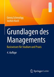 Grundlagen des Managements | Basiswissen für Studium und Praxis | Jochen Koch (u