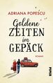 Goldene Zeiten im Gepäck | Buch | 9783492060844