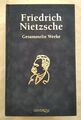 Nietzsche - Gesammelte Werke. Nietzsche, Friedrich: