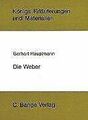 Die Weber von Gerhart Hauptmann | Buch | Zustand gut