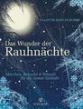 Valentin Kirschgruber | Das Wunder der Rauhnächte | Buch | Deutsch (2013)