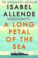 A Long Petal of the Sea: Allendes finest book yet... | Buch | Zustand sehr gut