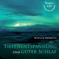 Tiefenentspannung und guter Schlaf | Werner Eberwein | Audio-CD | Jewelcase