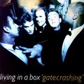 Living In A Box - Gatecrashing LP 1989 (VG/VG) .