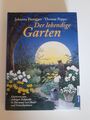 Johanna Paungger, Thomas Poppe / Der lebendige Garten / Gebraucht / Gut erhalten