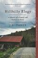 Hillbilly Elegy: A Memoir of a Family and Culture i... | Buch | Zustand sehr gut