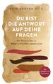 Du bist die Antwort auf deine Fragen | Kaja Andrea Otto | Taschenbuch | 256 S.