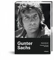 Gunter Sachs - Kamerakunst|Herausgegeben:Letze, Dr. Otto; Letze, Maximilian