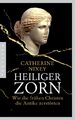 Heiliger Zorn Catherine Nixey