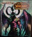 The Art Of World Of Warcraft: The Burning Crusade - komplett coloriertes Artbook