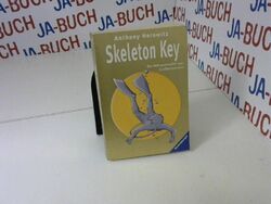 Skeleton Key. Von Horowitz, Anthony , unbekannt: