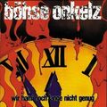 Böhse Onkelz Wir ham' noch lange nicht genug (1991)  [CD]