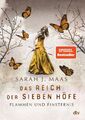 Das Reich der Sieben Höfe 02 - Flammen und Finsternis | Sarah J. Maas | Buch