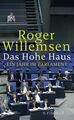 Das Hohe Haus: Ein Jahr im Parlament Ein Jahr im Parlament Willemsen, Ro 1334751