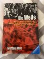 Die Welle: Bericht über einen Unterrichtsversuch,... | Buch | Zustand akzeptabel