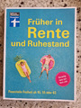 Früher in Rente und Ruhestand : Finanzielle Freiheit usw.  Buch in gutem Zustand