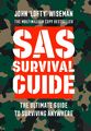 SAS Survival Guide | How to Survive in the Wild, on Land or Sea | Wiseman | Buch