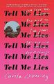 Tell Me Lies: Die unaufstellbare Achterbahn Lesen Sie über... - Liebhaberin, Carola