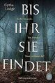 Bis ihr sie findet (Detective Chief Inspector Sheen... | Buch | Zustand sehr gut