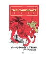 The Candidate in the Rye: A Parody of The Catcher in the Rye Starring Donald J. 