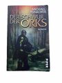 Der Schwur der Orks von Michael Peinkofer (2009, Taschenbuch)