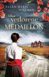 Das verlorene Medaillon : Roman. Ellen Marie Wiseman ; aus dem Amerikani 3571102