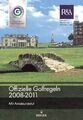 Offizielle Golfregeln 2008 - 2011 Deutscher Golf Verband e.V., Wiesbaden: