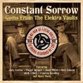 Constant Sorrow-Gems From The Elektra Vaults 1956-1962 2-CD NEU VERSIEGELT