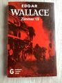 Zimmer 13 von Edgar Wallace