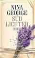 Südlichter: Roman von George, Nina | Buch | Zustand gut