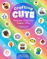 Crafting Cute: Polymer Clay the Kawaii..., Banani, Dani