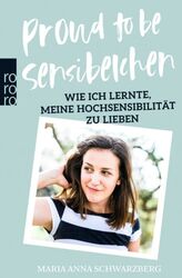 Proud to be Sensibelchen von Maria Anna Schwarzberg (2019) UNGELESEN