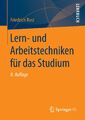 Lern- und Arbeitstechniken für das Studium | Friedrich Rost | Taschenbuch | xi |