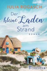 Julia Rogasch / Der kleine Laden am Strand /  9783958184558