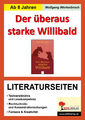 Willi Fährmann 'Der überaus starke Willibald', Literaturseiten | Wertenbroch