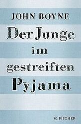 Der Junge im gestreiften Pyjama von Boyne, John | Buch | Zustand sehr gutGeld sparen und nachhaltig shoppen!