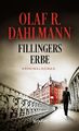 Fillingers Erbe | Buch | 9783894255923