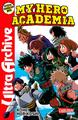 Kohei Horikoshi My Hero Academia - Ultra Archive