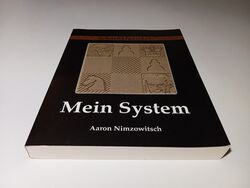 Mein System von Aaron Nimzowitsch (2011, Taschenbuch)