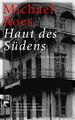 Haut des Südens