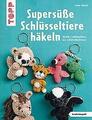 Supersüße Schlüsseltiere häkeln | Buch | 9783735870506