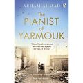 The Pianist of Yarmouk - Paperback / softback NEW Ahmad, Aeham 03/10/2019