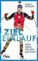 Zieleinlauf: Mein Leben für den Biathlon von Schempp, Simon | Buch | Zustand gut